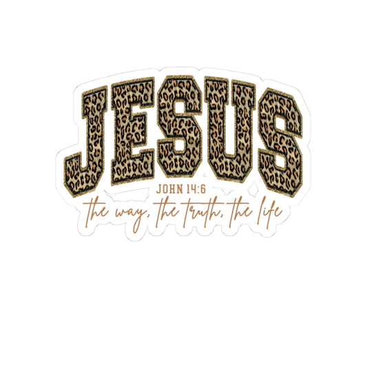 Jesus Leopard Print Kiss-Cut Sticker — "John 14:6 The Way, The Truth, The Life"
