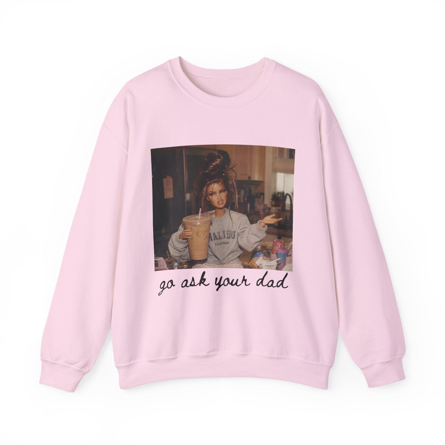 Crewneck Sweatshirt — Vintage Photo "go ask your dad" Cozy Pullover