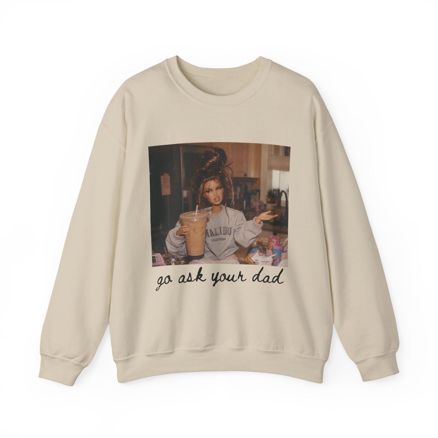 Crewneck Sweatshirt — Vintage Photo "go ask your dad" Cozy Pullover