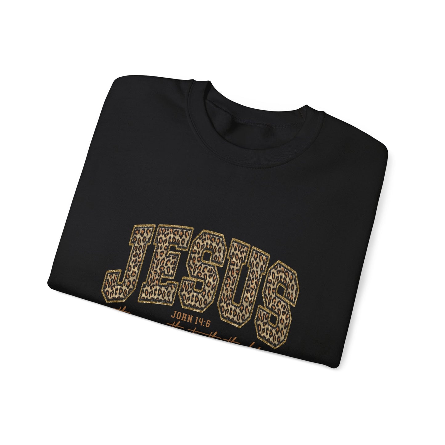 Jesus Script Crewneck Sweatshirt – "Jesus: The Way, The Truth, The Life" Christian Pullover