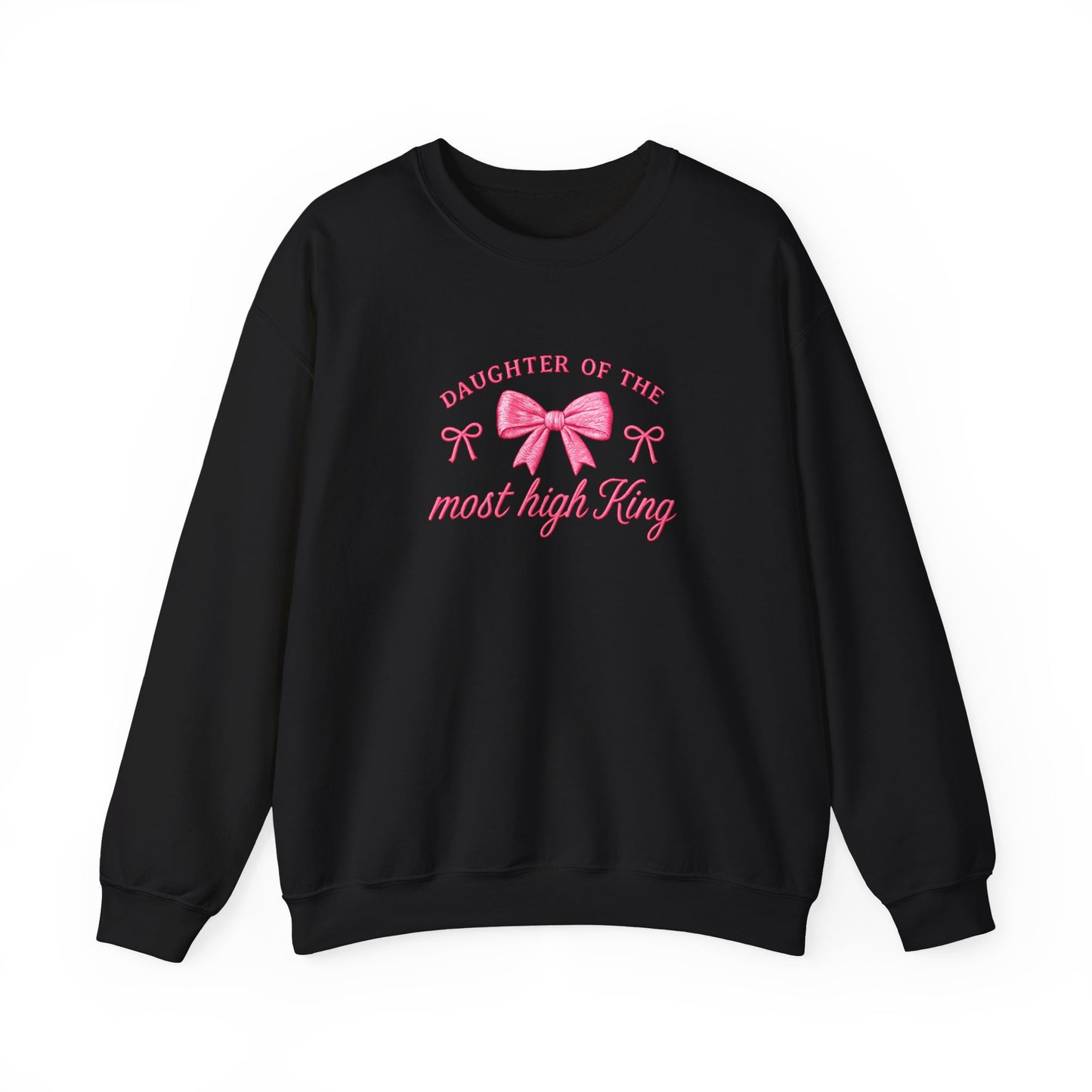 Crewneck Sweatshirt — "Daughter of the Most High King" Pink Bow Christian Gift
